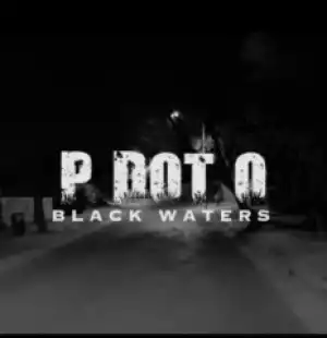 PdotO - Black Waters